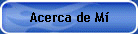 Acerca de Mí
